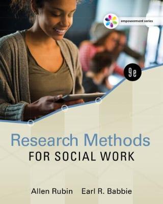 Empowerment Series: Research Methods for Social Work - Babbie, Earl, and Rubin, Allen