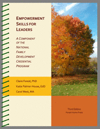 Empowerment Skills for Leaders Instructors Manual: A Component of the National Family Development Credential Program