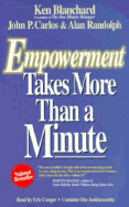 Empowerment Takes More Than a Minute - Blanchard, Ken, and Carlos, John P, and Randolph, Alan