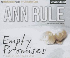 Empty Promises: And Other True Cases
