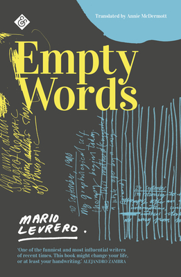 Empty Words - McDermott, Annie (Translated by), and Levrero, Mario