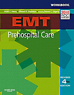 EMT Prehospital Care, Fourth Edition Student Workbook - Henry, Mark C, MD, and Stapleton, Edward R