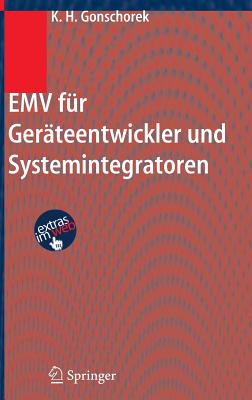 Emv Fur Gerateentwickler Und Systemintegratoren - Gonschorek, Karl-Heinz