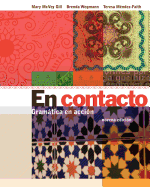 En Contacto: Gramatica En Accion