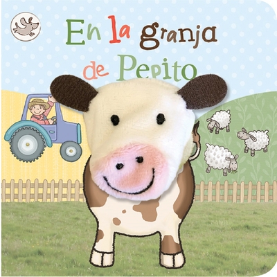 En La Granja de Pepito / Old MacDonald Had a Farm (Spanish Edition) - Cottage Door Press (Editor)