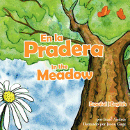 En La Pradera / In the Meadow (Spanish and English Edition)