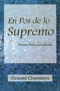 En Pos de Lo Supremo - Tapa Dura