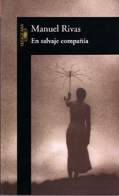 En Salvaje Compania - Rivas, Manuel