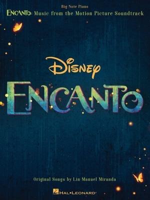 Encanto - Music from the Motion Picture Soundtrack Arranged for Big-Note Piano - Miranda, Lin-Manuel (Composer)