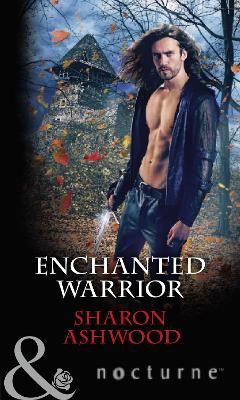 Enchanted Warrior - Ashwood, Sharon