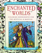 Enchanted Worlds: A Coloring Book