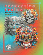 Enchanting Fusion: Sugar-Skull Edition