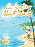 Enchanting Short Stories