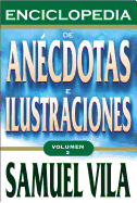 Enciclopedia de Ancdotas - Vol. 2