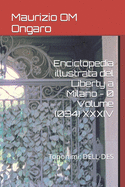 Enciclopedia illustrata del Liberty a Milano - 0 Volume (034) XXXIV: Toponimi: DELL-DES