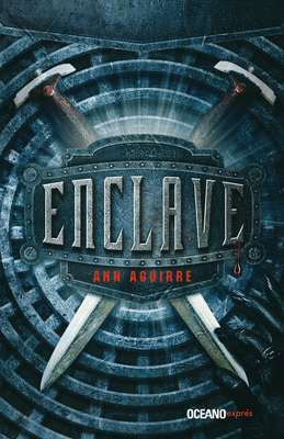 Enclave - Aguirre, Ann