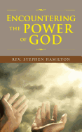 Encountering the Power of God`
