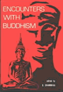 Encounters with Buddhism