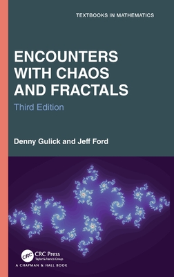 Encounters with Chaos and Fractals - Gulick, Denny, and Ford, Jeff