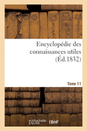 Encyclop?die des connaissances utiles