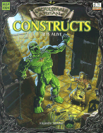 Encyclopaedia Arcane: Constructs - It is Alive