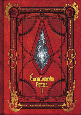 Encyclopaedia Eorzea the World of Final Fantasy XIV Volume II - Square Enix