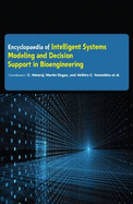 Encyclopaedia of Intelligent Systems Modeling and Decision Support in Bioengineering (3 Volumes)