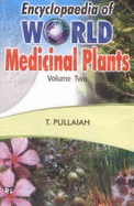 Encyclopaedia of World Medicinal Plants - Pullaiah, T.