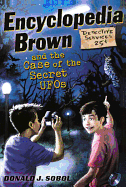 Encyclopedia Brown and the Case of the Secret UFOs