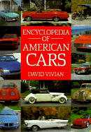 Encyclopedia of American Cars - Vivian, David