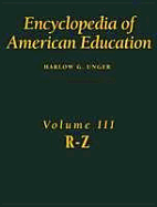 Encyclopedia of American Education - Unger, Harlow Giles