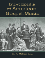 Encyclopedia of American Gospel Music