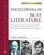 Encyclopedia of Beat Literature - Johnson, Robert, Ba, Bm, MRCP, and Hemmer, Kurt (Editor)