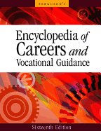 Encyclopedia of Careers and Vocational Guidance, 16th Edition, 5-Volume Set