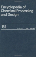 Encyclopedia of Chemical Processing and Design: Volume 51 - Slurry Systems: Instrumentation to Solid-Liquid Separation