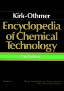 Encyclopedia of Chemical Technology, Blood, Coagulants and Anticoagulants to Cardiovascular Agents - Kirk-Othmer