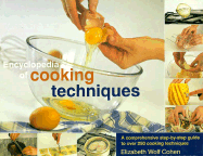 Encyclopedia of Cooking Techniques - Jackson, Felicity