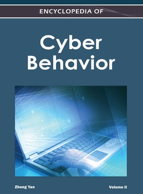 Encyclopedia of Cyber Behavior ( Volume 2 ) - Zheng Yan