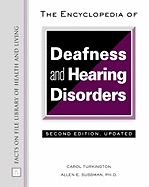 Encyclopedia of Deafness and Hearing Disorders