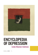Encyclopedia of Depression [2 Volumes]