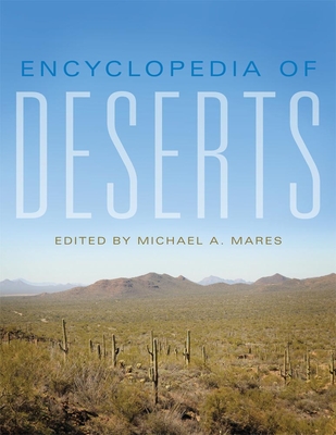 Encyclopedia of Deserts - Mares, Michael