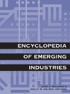 Encyclopedia of Emerging Industries 4 - Gale Group (Creator)