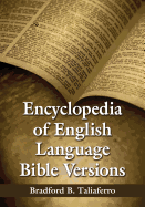 Encyclopedia of English Language Bible Versions