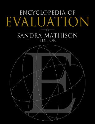 Encyclopedia of Evaluation - Mathison, Sandra