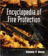 Encyclopedia of Fire Protection