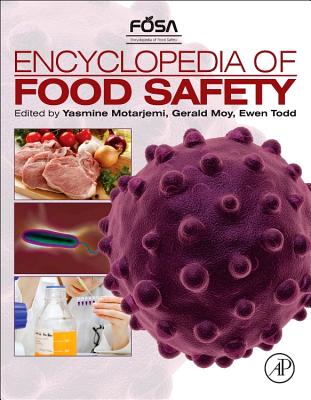 Encyclopedia of Food Safety - Motarjemi, Yasmine