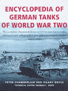 Encyclopedia of German Tanks of Wwii - 