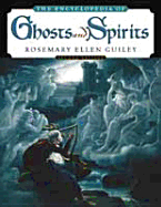 Encyclopedia of Ghosts and Spirits