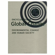 Encyclopedia of Global Change: Environmental Change and Human Society