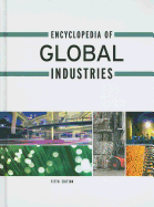 Encyclopedia of Global Industries